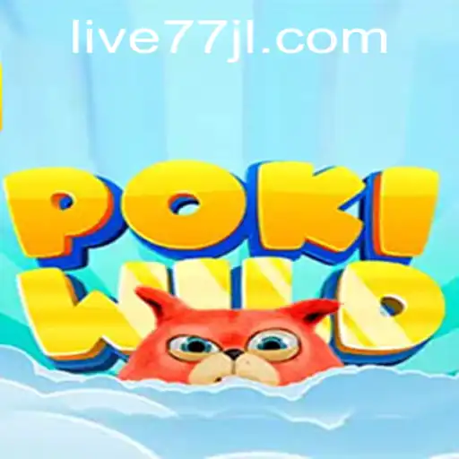 PokiWild: Dive Into the Adventure with the Exciting Game Featuring 77JL