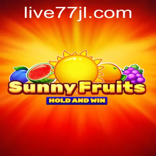 Exploring the Vibrant World of SunnyFruits: Unveiling the Mystery of 77JL